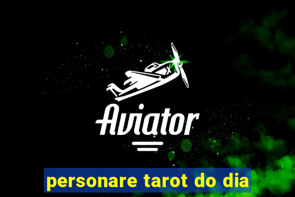 personare tarot do dia